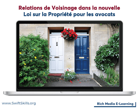 e-learning pour avocats relations de voisinage